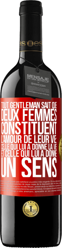39,95 € Envoi gratuit | Vin rouge Édition RED MBE Réserve Tout gentleman sait que deux femmes constituent l'amour de leur vie: celle qui lui a donné la vie et celle qui lui a donné un se Étiquette Rouge. Étiquette personnalisable Réserve 12 Mois Récolte 2016 Tempranillo