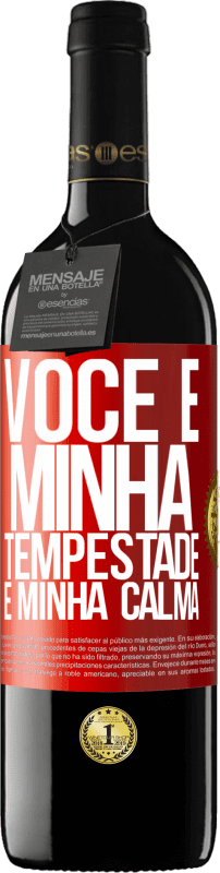 39,95 € | Vinho tinto Edição RED MBE Reserva Você é minha tempestade e minha calma Etiqueta Vermelha. Etiqueta personalizável Reserva 12 Meses Colheita 2016 Tempranillo