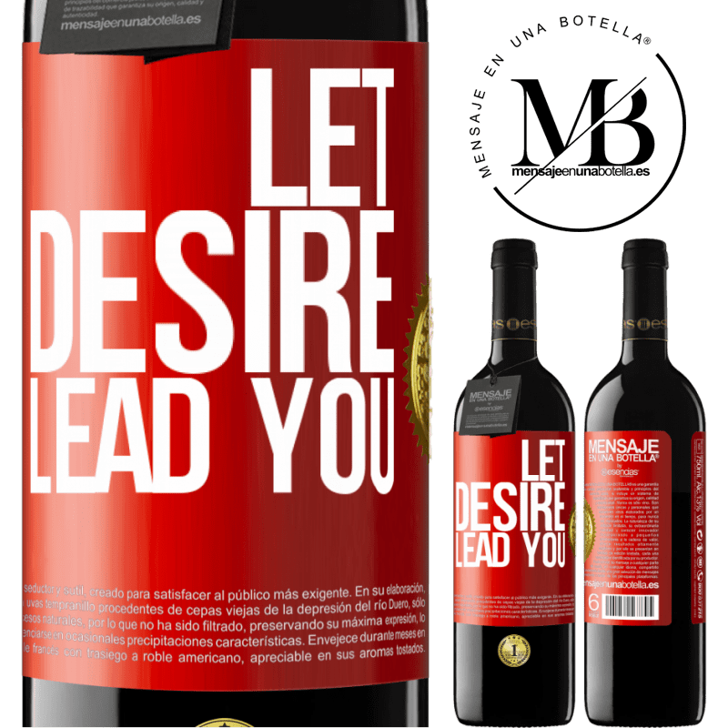 24,95 € Free Shipping | Red Wine RED Edition Crianza 6 Months Let desire lead you Red Label. Customizable label Aging in oak barrels 6 Months Harvest 2019 Tempranillo