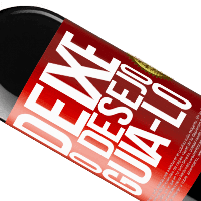 Expressões Únicas e Pessoais. «Deixe o desejo guiá-lo» Edição RED MBE Reserva