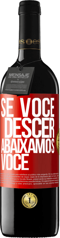 39,95 € Envio grátis | Vinho tinto Edição RED MBE Reserva Se você descer, abaixamos você Etiqueta Vermelha. Etiqueta personalizável Reserva 12 Meses Colheita 2015 Tempranillo