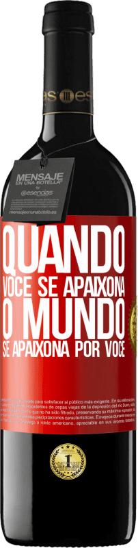 39,95 € | Vinho tinto Edição RED MBE Reserva Quando você se apaixona, o mundo se apaixona por você Etiqueta Vermelha. Etiqueta personalizável Reserva 12 Meses Colheita 2015 Tempranillo