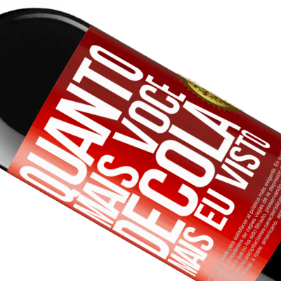 Expressões Únicas e Pessoais. «Quanto mais você decola, mais eu visto» Edição RED MBE Reserva