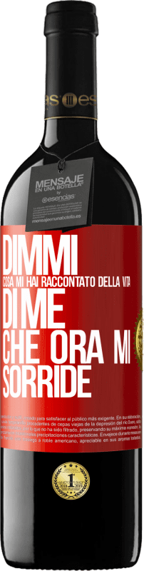 39,95 € Spedizione Gratuita | Vino rosso Edizione RED MBE Riserva Dimmi cosa mi hai raccontato della vita di me che ora mi sorride Etichetta Rossa. Etichetta personalizzabile Riserva 12 Mesi Raccogliere 2014 Tempranillo