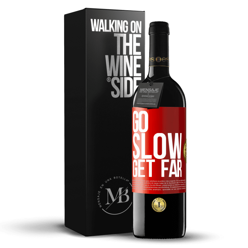 39,95 € Free Shipping | Red Wine RED Edition MBE Reserve Go slow. Get far Red Label. Customizable label Reserve 12 Months Harvest 2014 Tempranillo