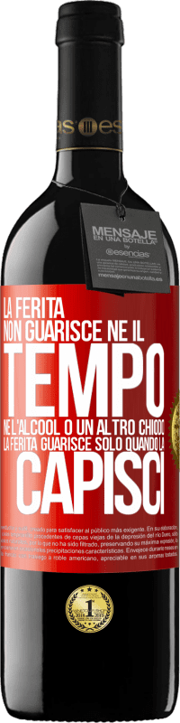 39,95 € | Vino rosso Edizione RED MBE Riserva La ferita non guarisce, né il tempo, né l'alcool o un altro chiodo. La ferita guarisce solo quando la capisci Etichetta Rossa. Etichetta personalizzabile Riserva 12 Mesi Raccogliere 2016 Tempranillo