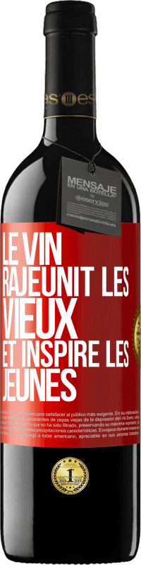 39,95 € Envoi gratuit | Vin rouge Édition RED MBE Réserve Le vin rajeunit les vieux et inspire les jeunes Étiquette Rouge. Étiquette personnalisable Réserve 12 Mois Récolte 2016 Tempranillo