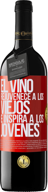 39,95 € Envío gratis | Vino Tinto Edición RED MBE Reserva El vino rejuvenece a los viejos e inspira a los jóvenes Etiqueta Roja. Etiqueta personalizable Reserva 12 Meses Cosecha 2016 Tempranillo