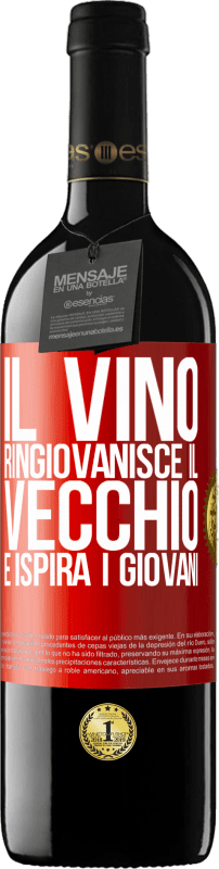 Spedizione Gratuita | Vino rosso Edizione RED MBE Riserva Il vino ringiovanisce il vecchio e ispira i giovani Etichetta Rossa. Etichetta personalizzabile Riserva 12 Mesi Raccogliere 2014 Tempranillo