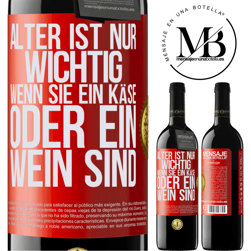 39,95 € Kostenloser Versand | Rotwein RED Ausgabe MBE Reserve Alter ist nur wichtig, wenn man ein Käse oder Wein ist Rote Markierung. Anpassbares Etikett Reserve 12 Monate Ernte 2014 Tempranillo