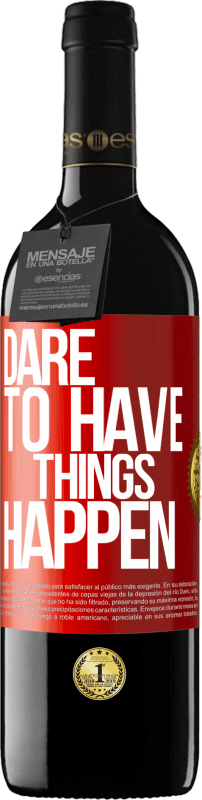 39,95 € Spedizione Gratuita | Vino rosso Edizione RED MBE Riserva Dare to have things happen Etichetta Rossa. Etichetta personalizzabile Riserva 12 Mesi Raccogliere 2016 Tempranillo