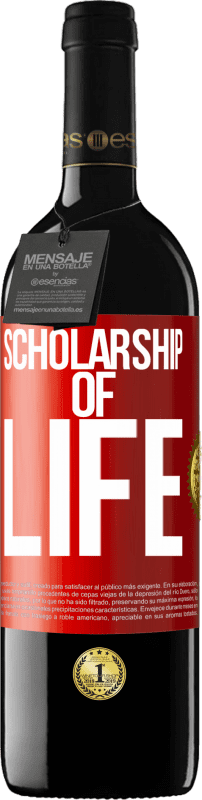 39,95 € | Red Wine RED Edition MBE Reserve Scholarship of life Red Label. Customizable label Reserve 12 Months Harvest 2014 Tempranillo