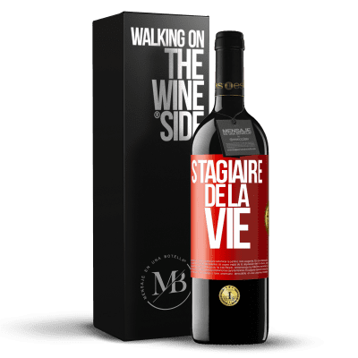 «Stagiaire de la vie» Édition RED MBE Réserve