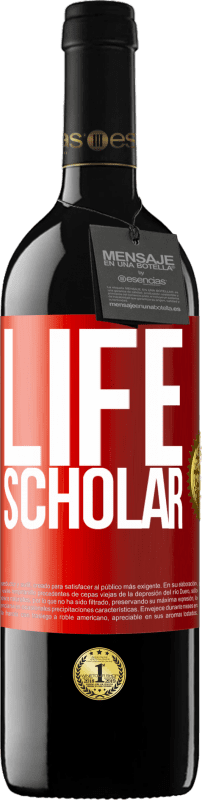 «Life Scholar» Edição RED MBE Reserva