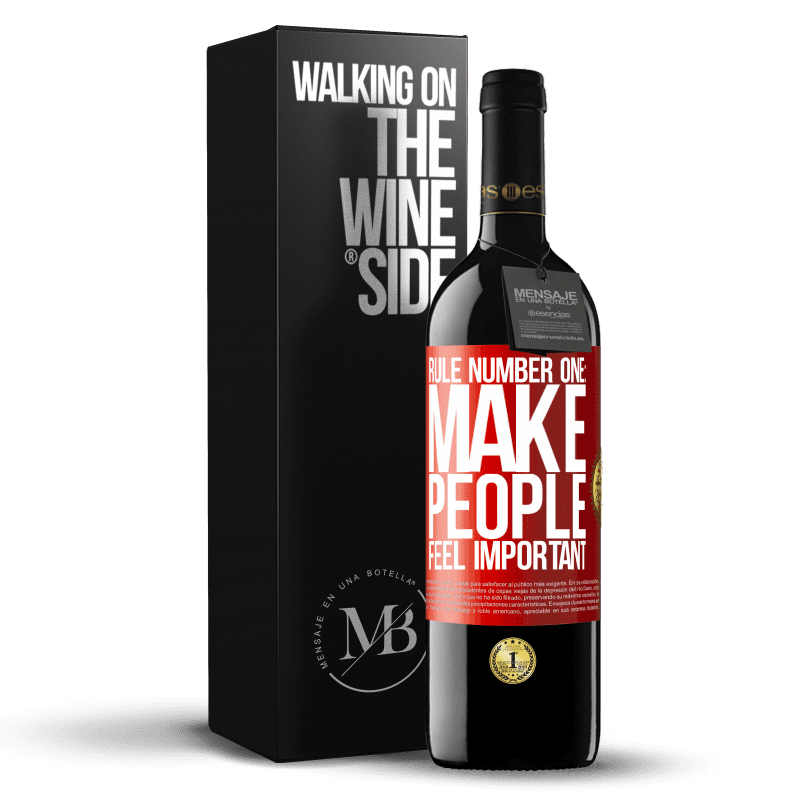 29,95 € Free Shipping | Red Wine RED Edition Crianza 6 Months Rule number one: make people feel important Red Label. Customizable label Aging in oak barrels 6 Months Harvest 2019 Tempranillo