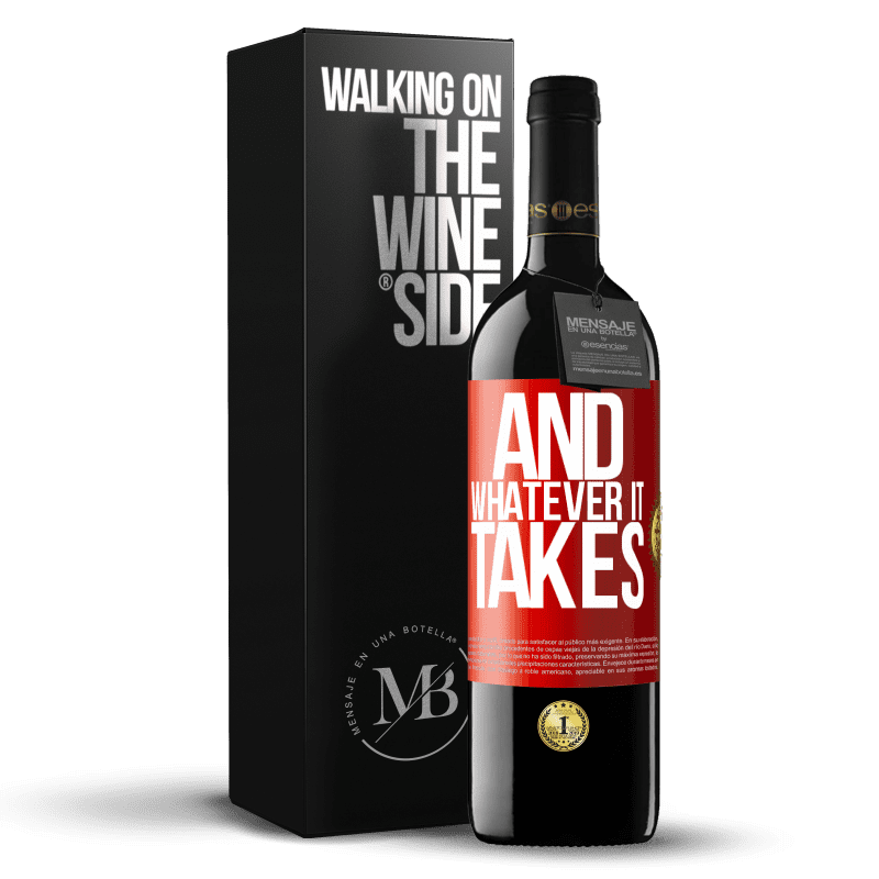 24,95 € Free Shipping | Red Wine RED Edition Crianza 6 Months And whatever it takes Red Label. Customizable label Aging in oak barrels 6 Months Harvest 2019 Tempranillo