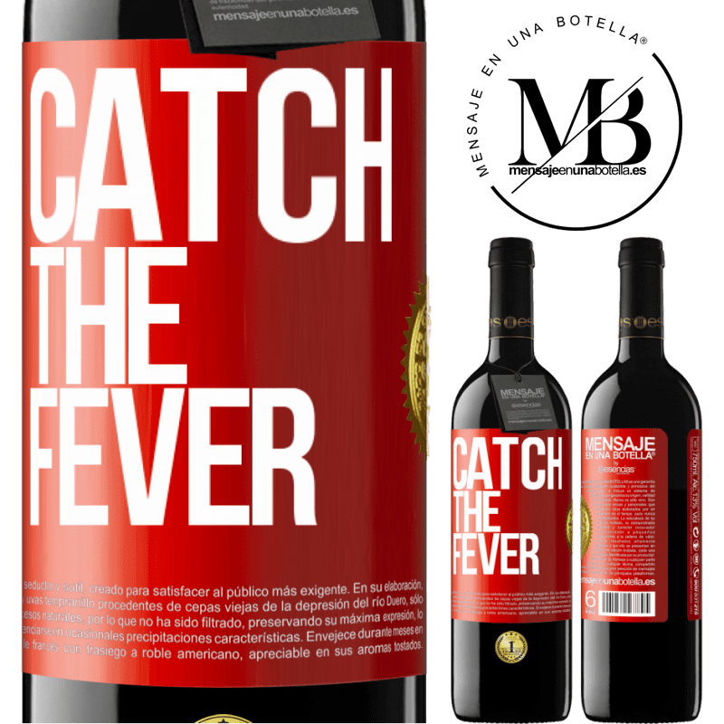 24,95 € Free Shipping | Red Wine RED Edition Crianza 6 Months Catch the fever Red Label. Customizable label Aging in oak barrels 6 Months Harvest 2019 Tempranillo