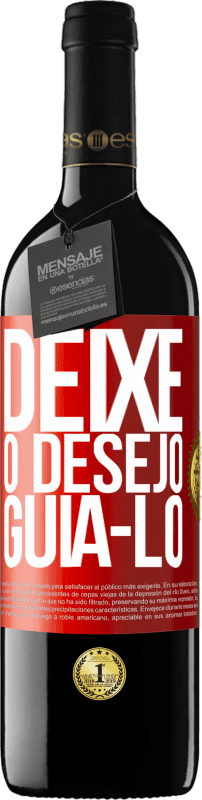 39,95 € | Vinho tinto Edição RED MBE Reserva Deixe o desejo guiá-lo Etiqueta Vermelha. Etiqueta personalizável Reserva 12 Meses Colheita 2014 Tempranillo