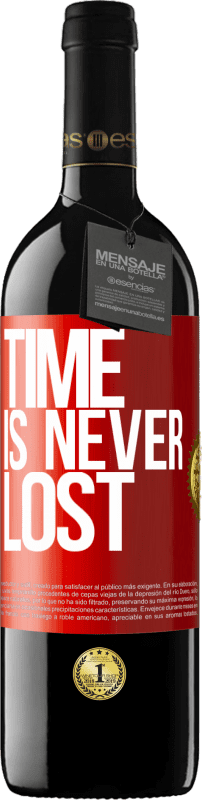 39,95 € | Red Wine RED Edition MBE Reserve Time is never lost Red Label. Customizable label Reserve 12 Months Harvest 2015 Tempranillo