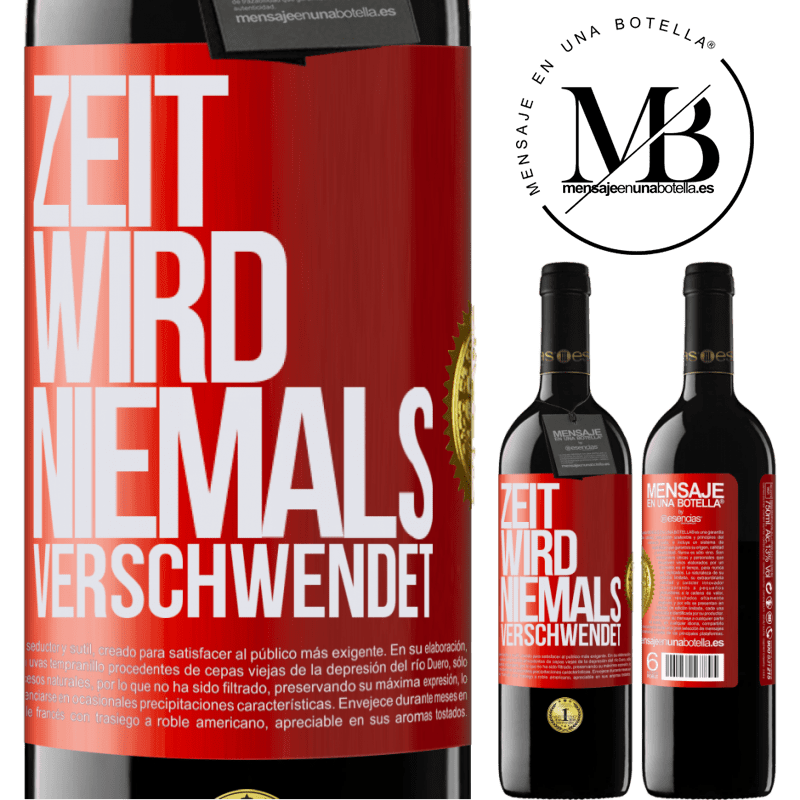 39,95 € Kostenloser Versand | Rotwein RED Ausgabe MBE Reserve Zeit wird niemals verschwendet Rote Markierung. Anpassbares Etikett Reserve 12 Monate Ernte 2014 Tempranillo