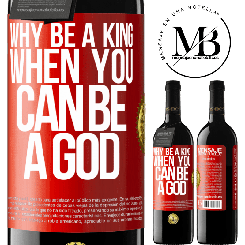 24,95 € Free Shipping | Red Wine RED Edition Crianza 6 Months Why be a king when you can be a God Red Label. Customizable label Aging in oak barrels 6 Months Harvest 2019 Tempranillo