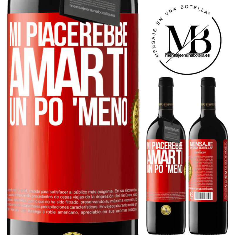 39,95 € Spedizione Gratuita | Vino rosso Edizione RED MBE Riserva Mi piacerebbe amarti un po 'meno Etichetta Rossa. Etichetta personalizzabile Riserva 12 Mesi Raccogliere 2014 Tempranillo