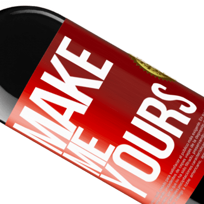 Unique & Personal Expressions. «Make me yours» RED Edition MBE Reserve