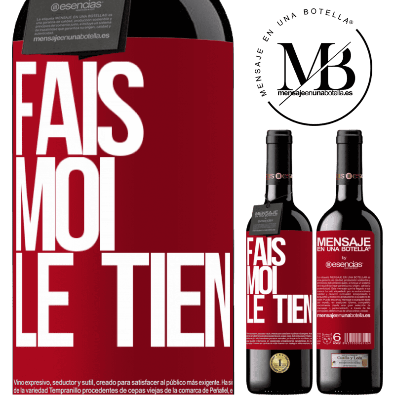 «Fais-moi tienne» Édition RED MBE Réserve
