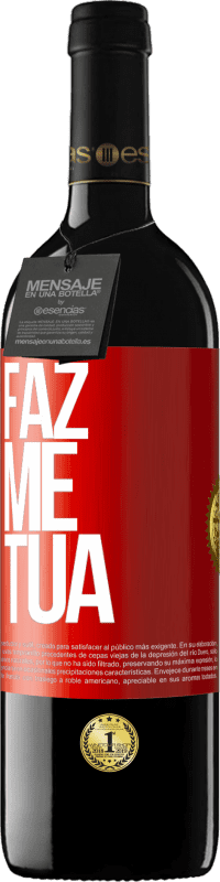 39,95 € | Vinho tinto Edição RED MBE Reserva Faz me tua Etiqueta Vermelha. Etiqueta personalizável Reserva 12 Meses Colheita 2015 Tempranillo