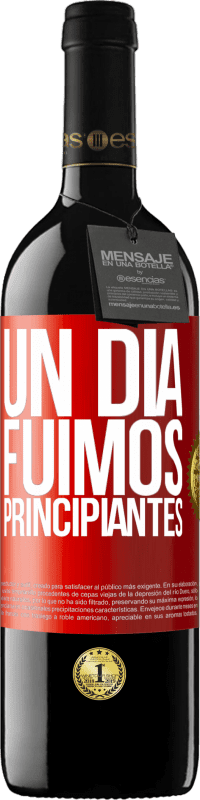 «Un día fuimos principiantes» Edición RED MBE Reserva