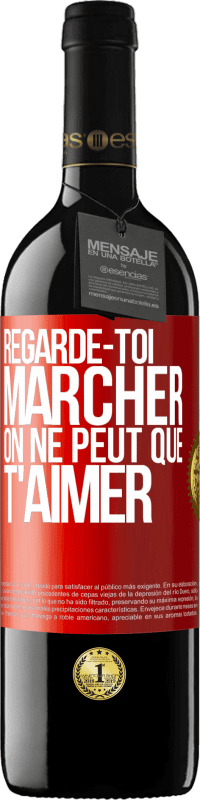 39,95 € | Vin rouge Édition RED MBE Réserve Regarde-toi marcher. On ne peut que t'aimer Étiquette Rouge. Étiquette personnalisable Réserve 12 Mois Récolte 2015 Tempranillo