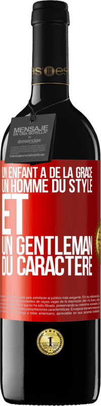 39,95 € | Vin rouge Édition RED MBE Réserve Un enfant a de la grâce, un homme du style et un gentleman du caractère Étiquette Rouge. Étiquette personnalisable Réserve 12 Mois Récolte 2016 Tempranillo