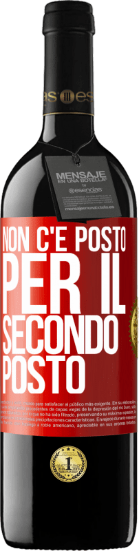 39,95 € Spedizione Gratuita | Vino rosso Edizione RED MBE Riserva Non c'è posto per il secondo posto Etichetta Rossa. Etichetta personalizzabile Riserva 12 Mesi Raccogliere 2016 Tempranillo
