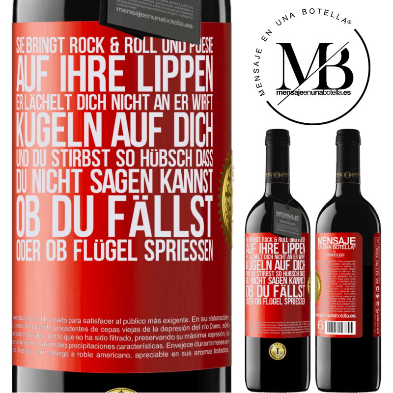 39,95 € Kostenloser Versand | Rotwein RED Ausgabe MBE Reserve Sie hat Rock & Roll in ihr und Poesie auf ihre Lippen. Sie lächelt dich nicht an, sie wirft Kugeln auf dich und du stirbst so sc Rote Markierung. Anpassbares Etikett Reserve 12 Monate Ernte 2016 Tempranillo