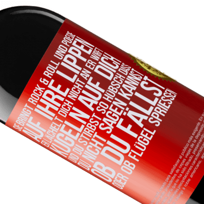 Einzigartige und Persönliche Ausdrücke. «Sie hat Rock & Roll in ihr und Poesie auf ihre Lippen. Sie lächelt dich nicht an, sie wirft Kugeln auf dich und du stirbst so sc» RED Ausgabe MBE Reserve