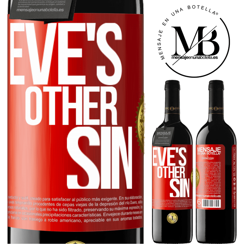 24,95 € Free Shipping | Red Wine RED Edition Crianza 6 Months Eve's other sin Red Label. Customizable label Aging in oak barrels 6 Months Harvest 2019 Tempranillo