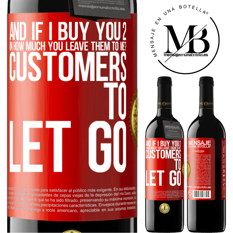 24,95 € Free Shipping | Red Wine RED Edition Crianza 6 Months and if I buy you 2 in how much you leave them to me? Customers to let go Red Label. Customizable label Aging in oak barrels 6 Months Harvest 2019 Tempranillo
