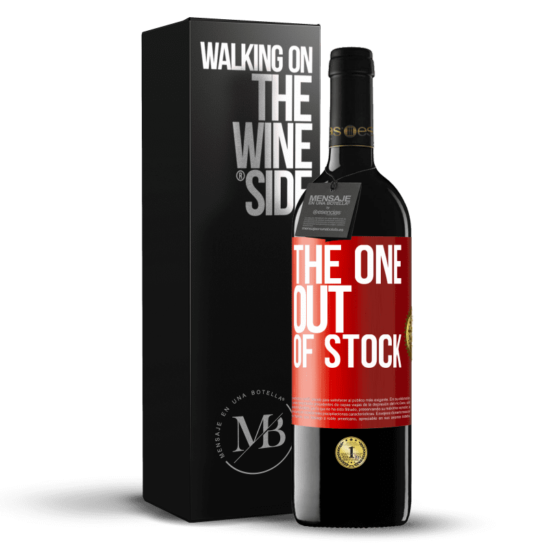 39,95 € Envio grátis | Vinho tinto Edição RED MBE Reserva The one out of stock Etiqueta Vermelha. Etiqueta personalizável Reserva 12 Meses Colheita 2015 Tempranillo