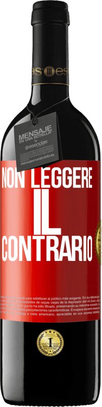 39,95 € | Vino rosso Edizione RED MBE Riserva Non leggere il contrario Etichetta Rossa. Etichetta personalizzabile Riserva 12 Mesi Raccogliere 2014 Tempranillo