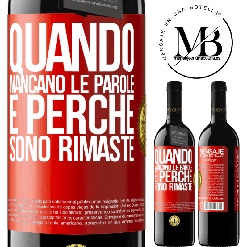 39,95 € Spedizione Gratuita | Vino rosso Edizione RED MBE Riserva Quando mancano le parole, è perché sono rimaste Etichetta Rossa. Etichetta personalizzabile Riserva 12 Mesi Raccogliere 2016 Tempranillo