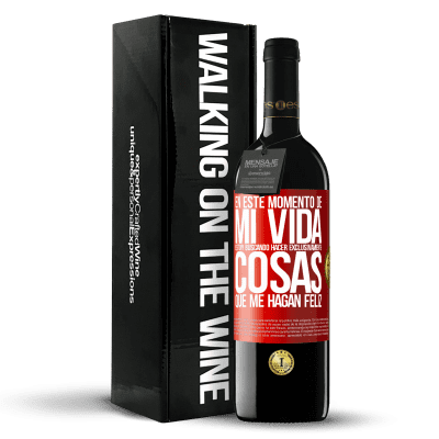 «En este momento de mi vida, estoy buscando hacer exclusivamente cosas que me hagan feliz» Edición RED MBE Reserva