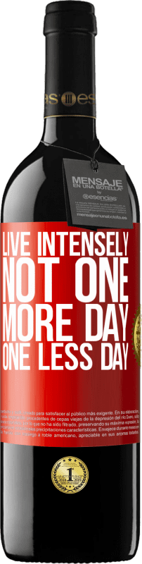 «激烈地生活，而不是多一天，少一天» RED版 MBE 预订