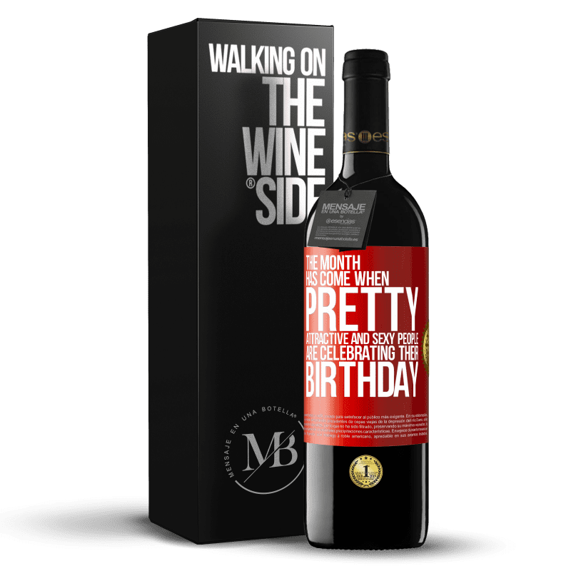 29,95 € Free Shipping | Red Wine RED Edition Crianza 6 Months The month has come, where pretty, attractive and sexy people are celebrating their birthday Red Label. Customizable label Aging in oak barrels 6 Months Harvest 2020 Tempranillo