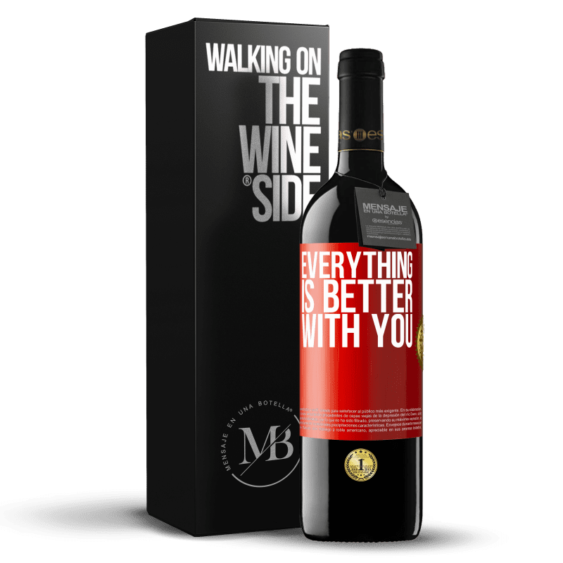 29,95 € Free Shipping | Red Wine RED Edition Crianza 6 Months Everything is better with you Red Label. Customizable label Aging in oak barrels 6 Months Harvest 2020 Tempranillo