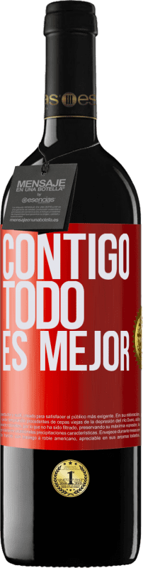 39,95 € | Vino Tinto Edición RED MBE Reserva Contigo todo es mejor Etiqueta Roja. Etiqueta personalizable Reserva 12 Meses Cosecha 2014 Tempranillo