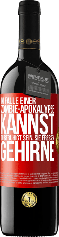 «Im Falle einer Zombie-Apokalypse kannst du beruhigt sein, sie fressen Gehirne» RED Ausgabe MBE Reserve