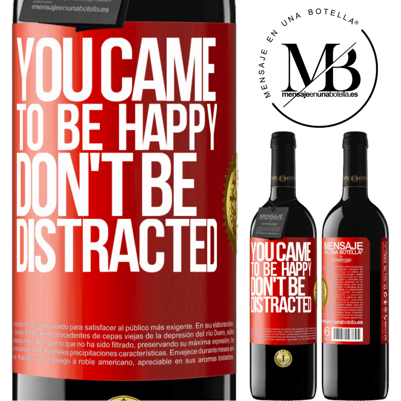 24,95 € Free Shipping | Red Wine RED Edition Crianza 6 Months You came to be happy, don't be distracted Red Label. Customizable label Aging in oak barrels 6 Months Harvest 2019 Tempranillo