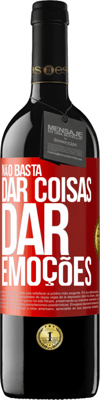 39,95 € | Vinho tinto Edição RED MBE Reserva Não basta dar coisas, dar emoções Etiqueta Vermelha. Etiqueta personalizável Reserva 12 Meses Colheita 2016 Tempranillo