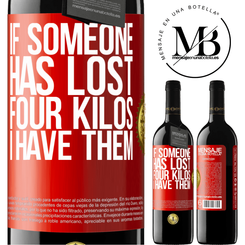 39,95 € Free Shipping | Red Wine RED Edition MBE Reserve If someone has lost four kilos. I have them Red Label. Customizable label Reserve 12 Months Harvest 2014 Tempranillo