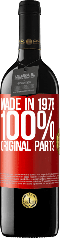 39,95 € | Red Wine RED Edition MBE Reserve Made in 1978. 100% original parts Red Label. Customizable label Reserve 12 Months Harvest 2014 Tempranillo